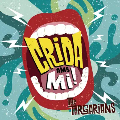 Crida amb Mi! - The Targarians