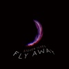 Fly Away - Single
