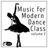 Music for Modern Dance Class, Vol. 2