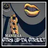 Str8 up Da Street - Single album lyrics, reviews, download