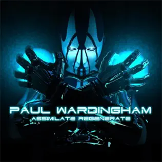 télécharger l'album Paul Wardingham - Assimilate Regenerate
