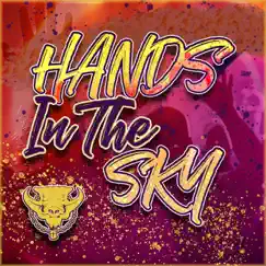 Hands in the Sky (feat. Survant, Vronske & S.B.H.G) - Single by Daniel Wayne album reviews, ratings, credits