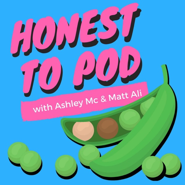 Honest To Pod Honest To Pod