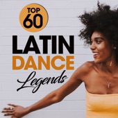Top 60 Latin Dance Legends artwork