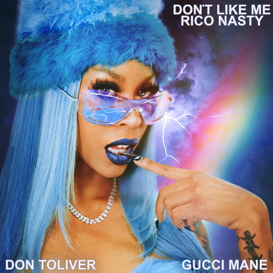 Cover artwork for Don't Like Me (feat. Gucci Mane & Don Toliver)