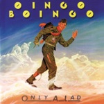 Oingo Boingo - Only A Lad