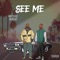 See Me (feat. Premo Rice) - Beretta Biz lyrics