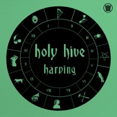 Holy Hive - The Things Themselves (feat. Mary Lattimore & SASAMI)