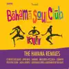 Stream & download The Havana Remixes