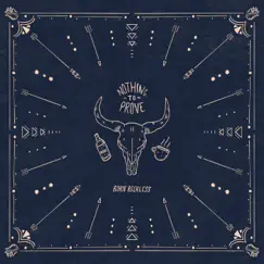 Nothing To Prove - Single by Born Reckless album reviews, ratings, credits