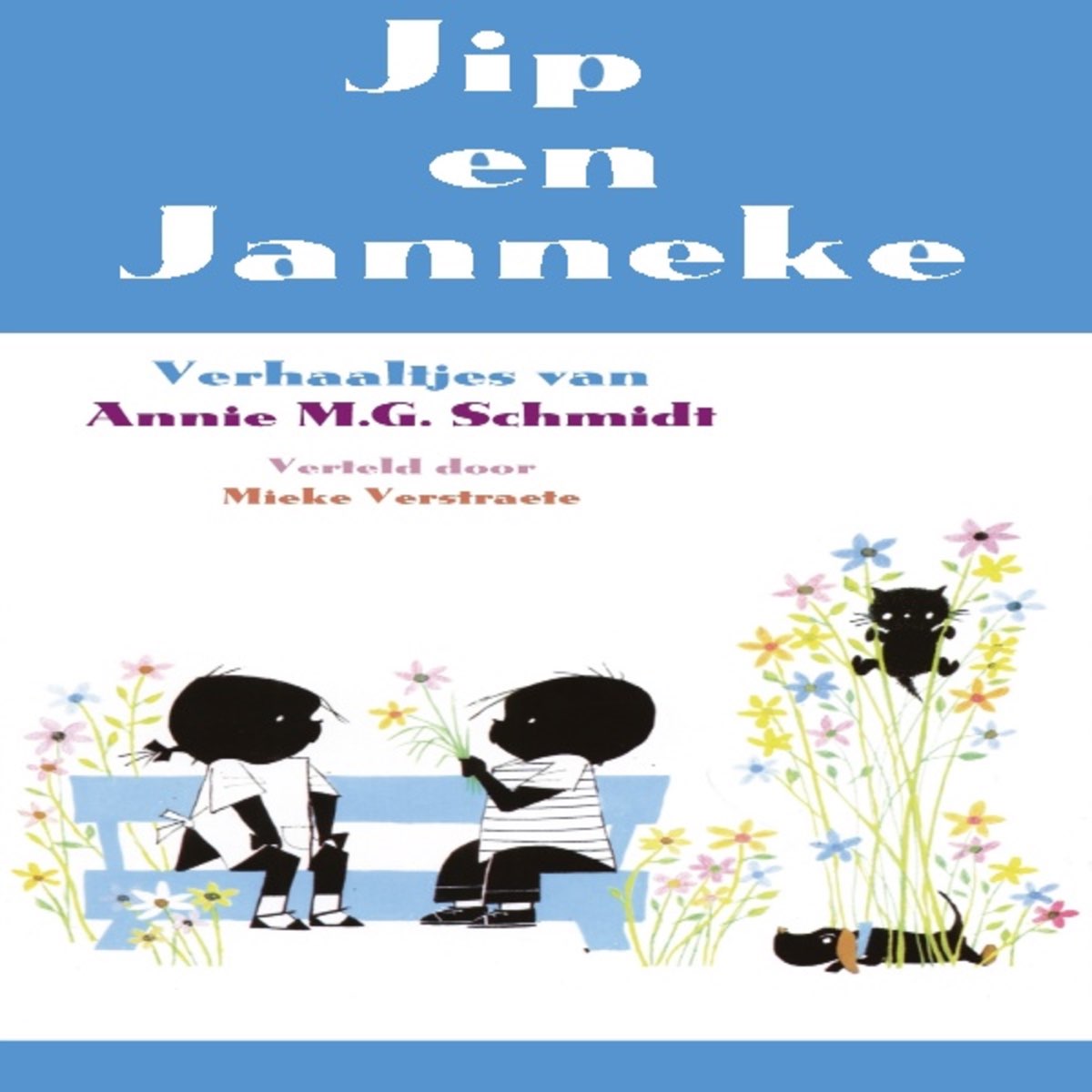 Jip En Janneke Luisterboek By Annie Mg Schmidt Jip En Janneke On