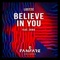 Believe In You (feat. ZHIKO) [Extended Mix] artwork