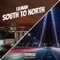 South to North - LilMan lyrics