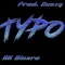 Typo - AK Dinxro lyrics