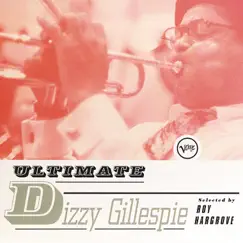 Ultimate Dizzy Gillespie by Dizzy Gillespie album reviews, ratings, credits