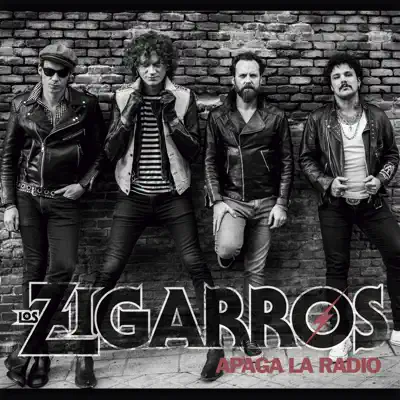 Apaga La Radio - Single - Los Zigarros