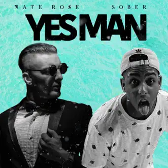 Yes Man by Erik Tyler & Nate Rose song reviws