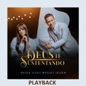Deus Te Sustentando (feat. Wesley Ielsen) [Playback] artwork