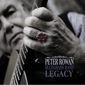 Peter Rowan Bluegrass Band - Let Me Walk Lord By Your Side