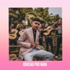 Gracias por Nada - Single