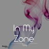 In My Zone - Single