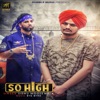Sidhu Moose Wala & Sunny Malton - So High