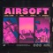 Airsoft (feat. FBC, Don L & Mazili) - Luiz Lins lyrics