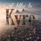 A Letter to Kyro (feat. Kyro) - Grizzly Ace lyrics