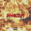 Doomzday (feat. Famous Far) - Single album lyrics, reviews, download