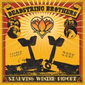 Deadstring Brothers - Toe the Line