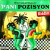 Pani Pozisyon Riddim