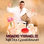 Micha Gamerman - Pessach Medley