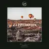 Cappadocia (feat. Romain Garcia) - Single album lyrics, reviews, download