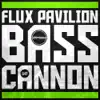 Bass Cannon song lyrics