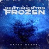 Sentimientos Frozen - Single