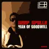 Stream & download Man of Goodwill