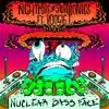 Nuclear Bass Face (feat. Boogie T) song lyrics