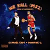 We Ball - Single album lyrics, reviews, download