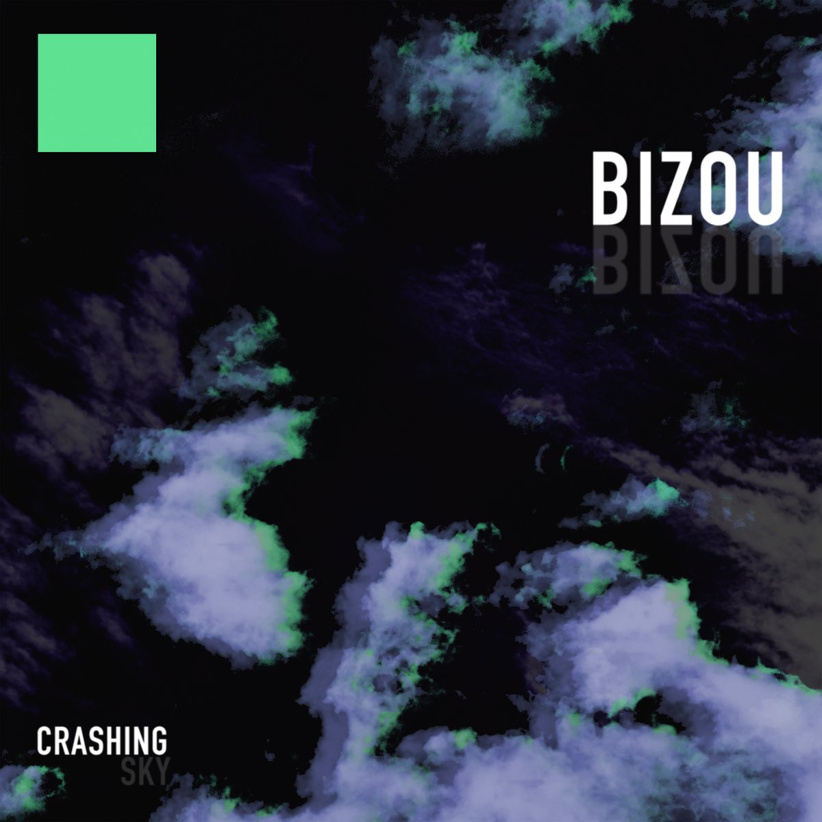 Crashing sky. Bizou.