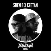 Jaanleva - Czetan & Shen B