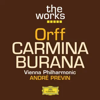 The Works - Orff: Carmina Burana by André Previn, Anthony Michaels-Moore, Barbara Bonney, Frank Lopardo & Vienna Philharmonic album reviews, ratings, credits