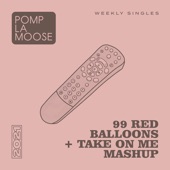 99 Red Balloons + Take on Me Mashup artwork