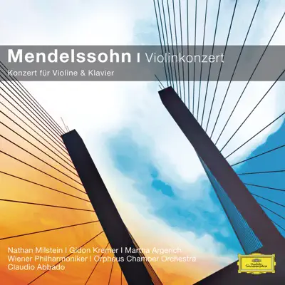 Mendelssohn: Violinkonzert & Konzert für Violine und Klavier (Classical Choice) - Claudio Abbado Mendelssohn: Violinkonzert & Konzert für Violine und Klavier (Classical Choice) - Claudio Abbado