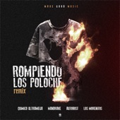 Rompiendo los Poloche (feat. Quimico Ultra Mega, Autobost & Los Morenitos) [Remix] artwork