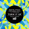 Turn It Up (feat. Wolfpack) - Single album lyrics, reviews, download