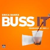 Erica Banks - Buss It
