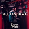 Mil Tequilas by Chema Rivas iTunes Track 1