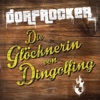 Dorfrocker - Die Glöcknerin von Dingolfing (Live Fan Version)