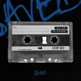 Saved Mixtape 07 (DJ Mix) by Paige album reviews, ratings, credits