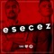 Esecez (feat. Cehennem Beat & Turko Beat) artwork